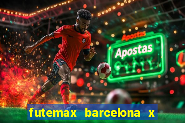 futemax barcelona x real madrid